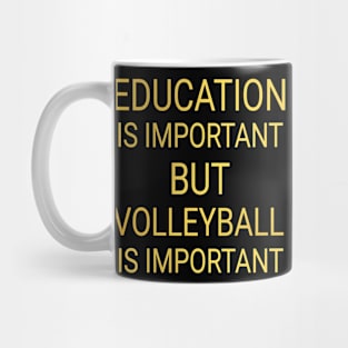 Education is important Mug